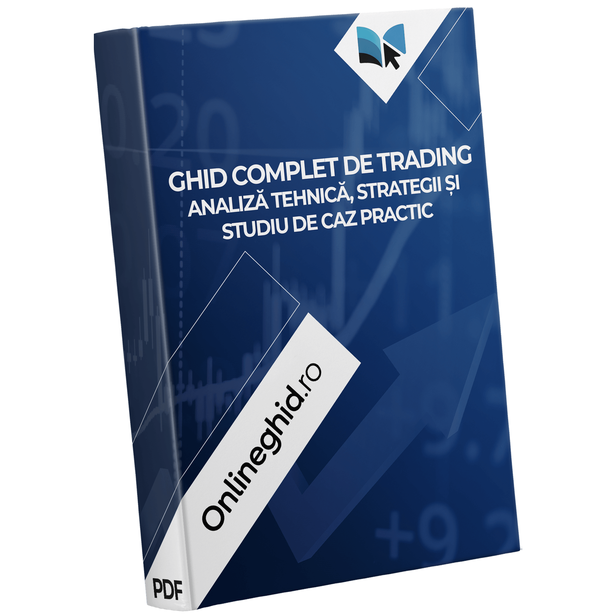Coperta ghidului PDF complet de trading – analiză tehnică, strategii de investiții și studiu de caz practic pentru învățarea tranzacționării, prezentat de Onlineghid.ro