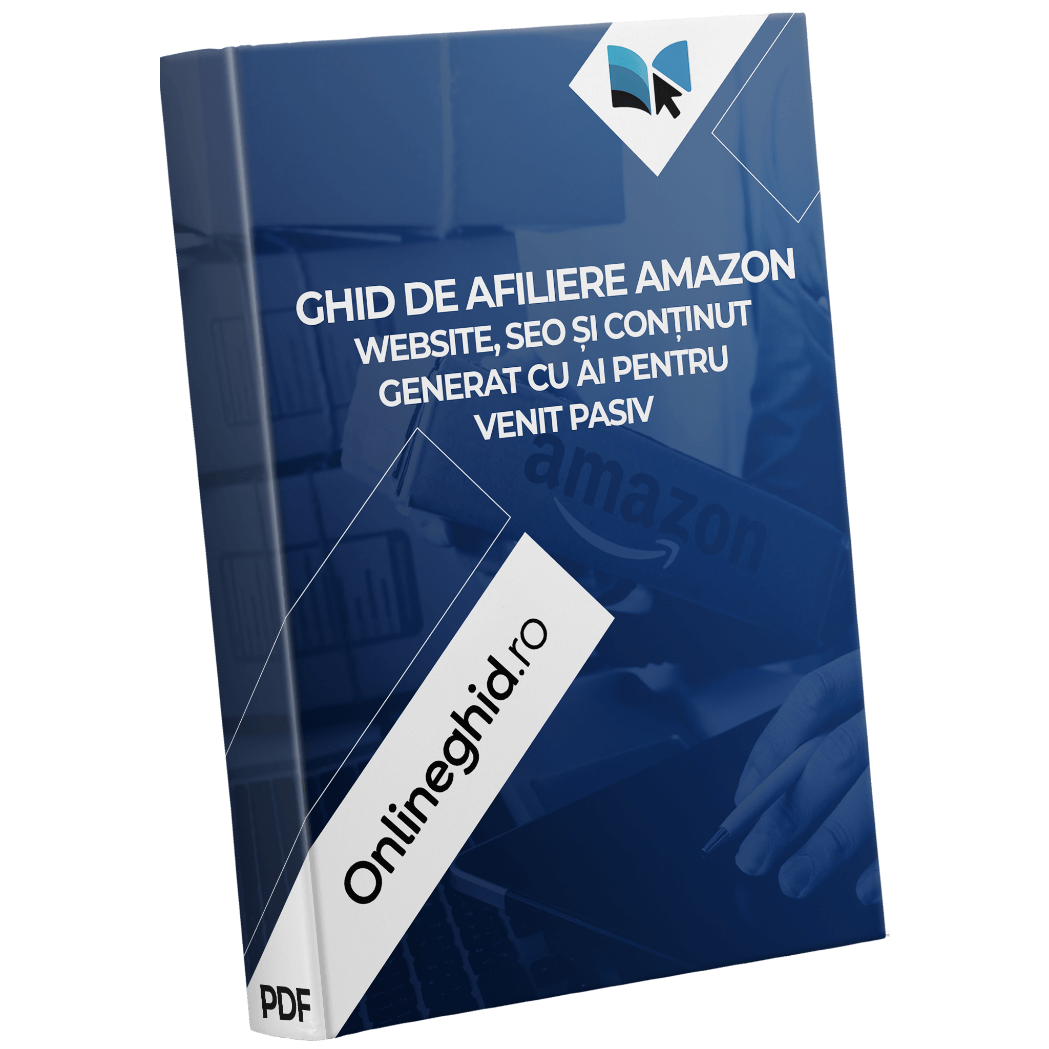 Coperta ghidului PDF despre afiliere Amazon – cum să generezi venit pasiv online cu ajutorul inteligenței artificiale, prezentat de Onlineghid.ro
